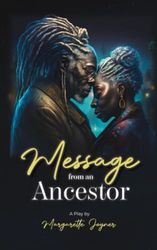 Message From an Ancestor