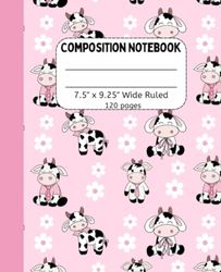 Composition Notebook Cow Print: 200 Pages / Wide Ruled / 7.5 x 9.25 inches