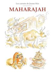 Les Carnets de Joann Sfar - Maharajah