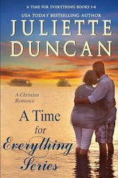 A Time For Everything Series Books 1-4: A Christian Romance