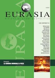 Eurasia. Rivista di studi geopolitici. La guerra mondiale a pezzi (2024) (Vol. 3)