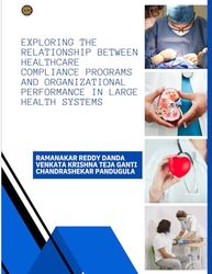 Exploring the Relationship Between Healthcare Compliance Programs and Organizational Performance in Large Health Systems