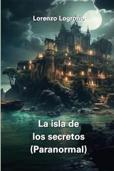 La isla de los secretos (Paranormal)