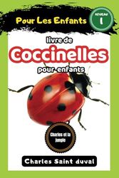 Charles et la Jungle: Livre de coccinelles pour enfants
