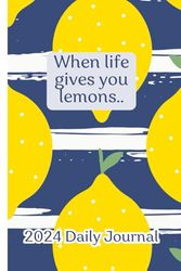 When Life Gives You Lemons