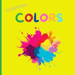 Learning colors: Educational coloring pages for children 2-5