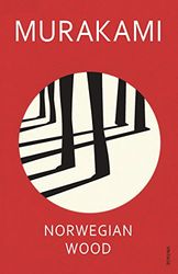 Norwegian Wood [Inglese]: Discover Haruki Murakami’s most beloved novel - Edizione Inglese