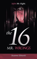 Before Mr Right, the 16 Mr Wrongs