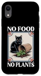 No Food No Plant Cat Lover Plant Kitten Funny Cat Coque pour iPhone XR