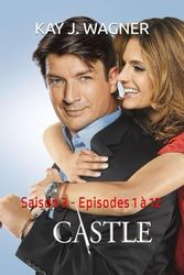 CASTLE: Saison 3 - Episodes 1 à 12