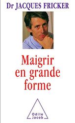 Maigrir en grande forme
