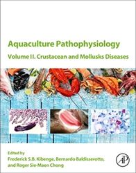 Aquaculture Pathophysiology: Crustacean and Molluscan Diseases (2)