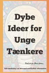 Dybe Ideer for Unge Tænkere