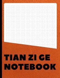 Tian Zi Ge Notebook: Chinese Writing Practice Book | Learn Hanzi, Improve Stroke Order, Build Fluency | 8.5 x 11 inches | 100+ Pages