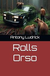 Rolls Orso