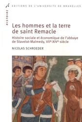 Les hommes et la terre de Saint Remacle