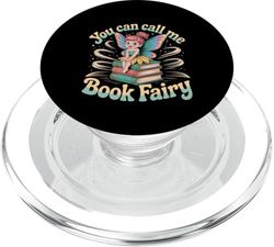 You Can Call Me Book Fairy Lectura de pasatiempo mágico --- PopSockets PopGrip para MagSafe