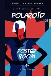 POLAROID: POSTER ROOM