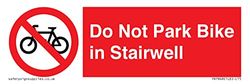 Cartello con scritta in inglese "Do Not Park Bike in Stairwell Sign", 150 x 50 mm, L15