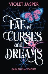Fae of Curses and Dreams