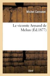 Le vicomte Armand de Melun