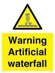 Warning Artificial waterfall Sign - 300x400mm - A3P