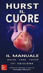 Hurst. Il cuore. Il manuale