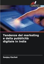 Tendenze del marketing e della pubblicità digitale in India