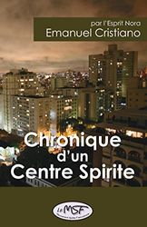 Chronique d'un Centre Spirite