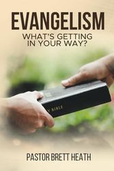 Evangelism: What's Getting in Your Way?