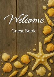 Seaside Stories – A Beach House Guest Book: A Coastal Guest Logbook for Airbnb, VRBO & Vacation Rentals | 102-Page Hardcover with Beach-Themed Interior