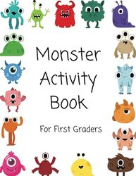 Monster Activity Book: For first graders