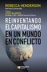 Reinventando el capitalismo: En un mundo en conflicto (PROFIT)