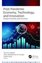 Post-Pandemic Economy, Technology, and Innovation: Global Outlook and Context