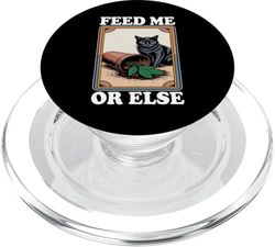 Feed Me Or Else Planta para gatos Plantas para gatitos Amante de los gatos PopSockets PopGrip para MagSafe