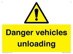 Danger Vehicles Unloading Sign - 200x150mm - A5L