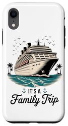 Family Cruise Ocean Travel Cruising Case for iPhone XR