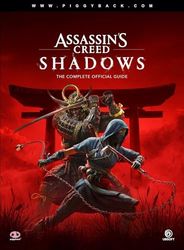 Assassin’s Creed Shadows: The Complete Official Guide