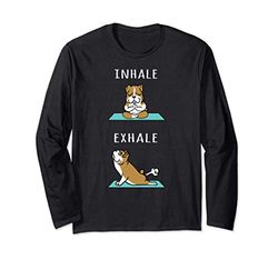 Yoga Inhale Exhale Bulldog Inglese Cane Maglia a Manica