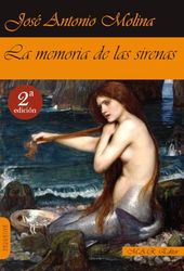 LA MEMORIA DE LAS SIRENAS [Próxima aparición]