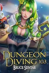 Dungeon Diving 103
