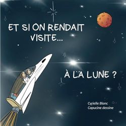 Et si on rendait visite à la Lune