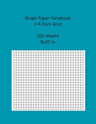 Graph Paper Notebook 1/4 Inch Grid: 100 sheets 8x10 in