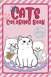 Cats Coloring Book: Kids Coloring book 1-6 Years old