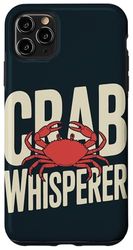 Crab Fisher Crab Whisperer Crabbing Case for iPhone 11 Pro Max