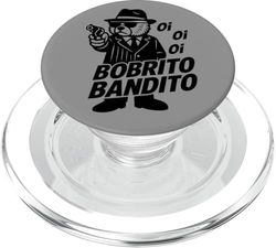 Oi Oi Oi Bobrito Bandito Italiano Brainrot Meme PopSockets PopGrip para MagSafe