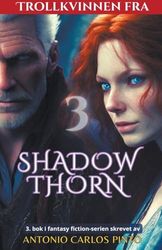 Trollkvinnen fra Shadowthorn 3 (3)