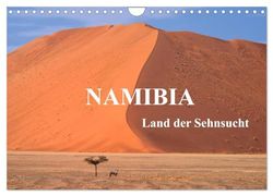 Namibia-Land der Sehnsucht (Wandkalender 2026 DIN A4 quer), CALVENDO Monatskalender: Sehnsuchtsvolle Landschafts- und Tierbilder von Namibia.
