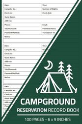 Campground Reservation Record Log Book: Camping Reservation Logbook | Campsite Booking Management Journal | 100 Pages