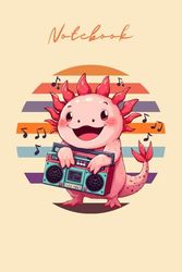 Vintage Axolotl Radio Notebook: Perfect for journaling, note-taking, schoolwork. Size 6x9 inches and 120 Lined Pages.